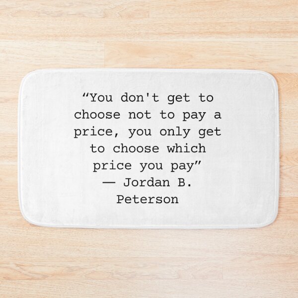 Item preview, The price we pay - Jordan Peterson designed and sold by LoneMaverick.