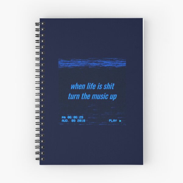 Item preview, when life is shit turn the music up designed and sold by khloel.