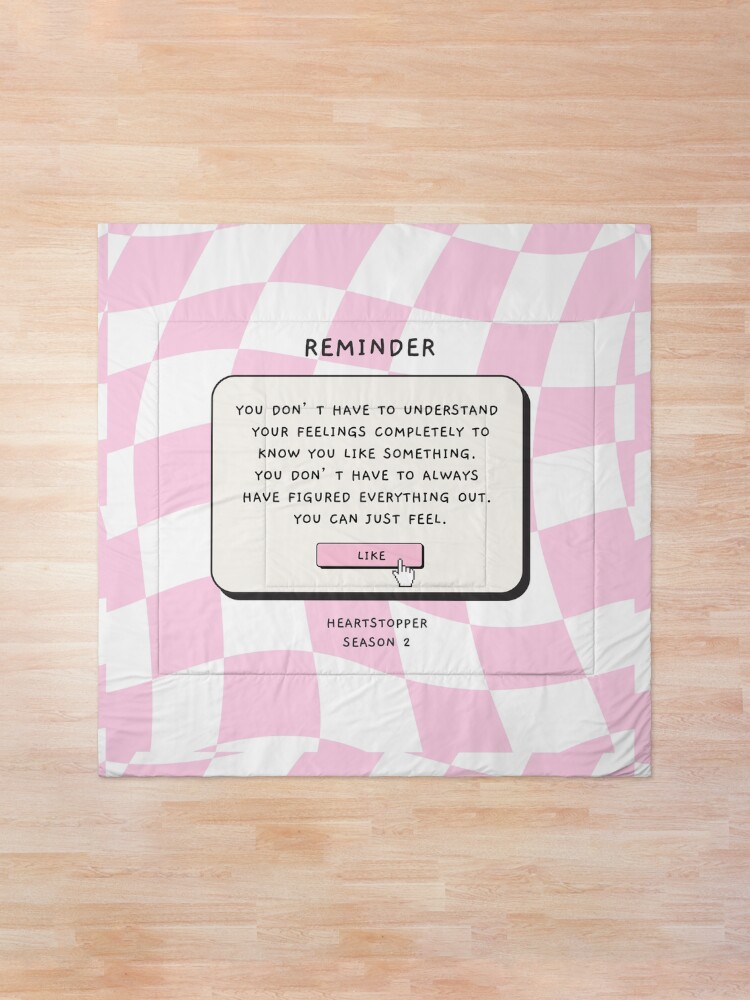 Thumbnail 1 of 6, Comforter, Heartstopper Reminder Quote 90s Style designed and sold by annylands.