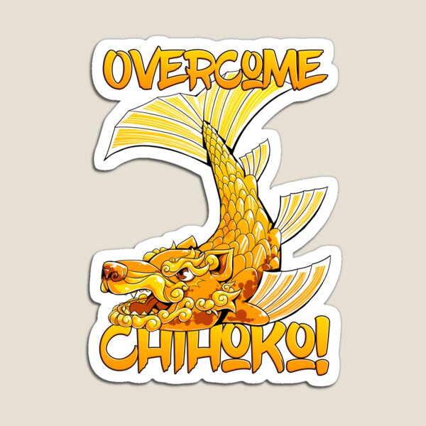 Overcome Chihoko Magnet