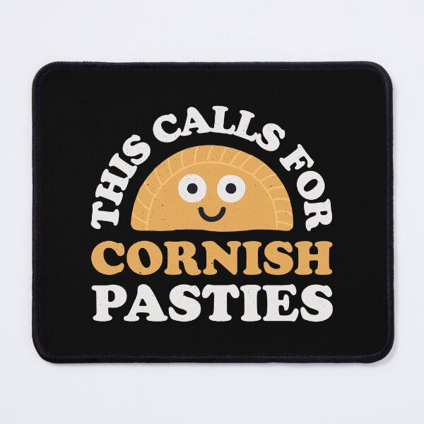 Item preview, This Calls For Cornish Pasties - Cornish Pasty designed and sold by TomThornton.