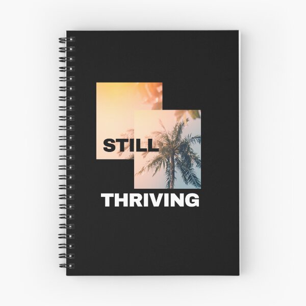 Item preview, Still thriving designed and sold by LoneMaverick.