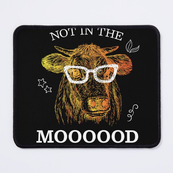 Item preview, Not In Moooood Cow Cows Farmer designed and sold by MooonTees.