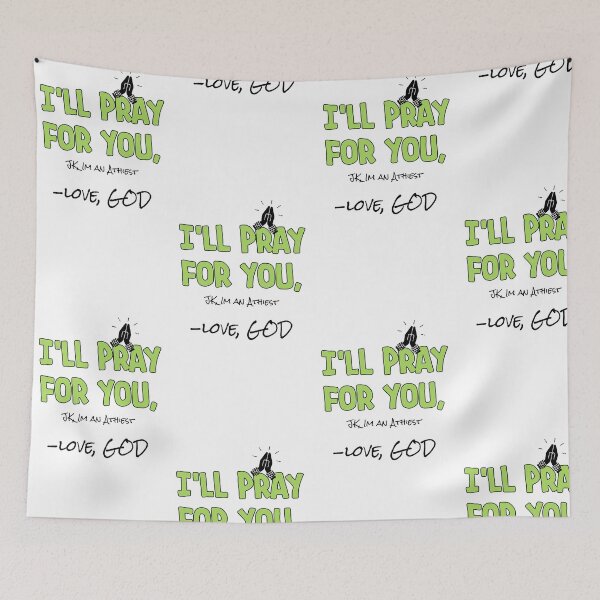 Item preview, I'll pray for you designed and sold by extrememaggie.