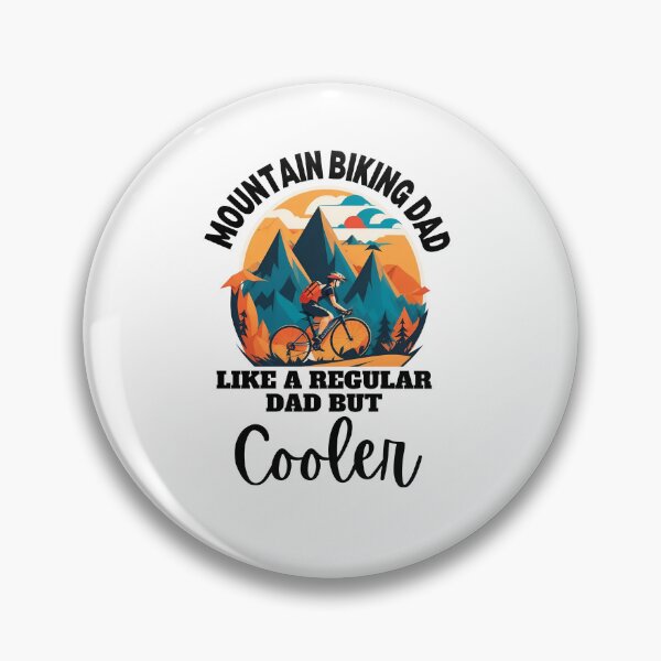 Item preview, Mountain biking dad in adventure designed and sold by Be-Adventurous.