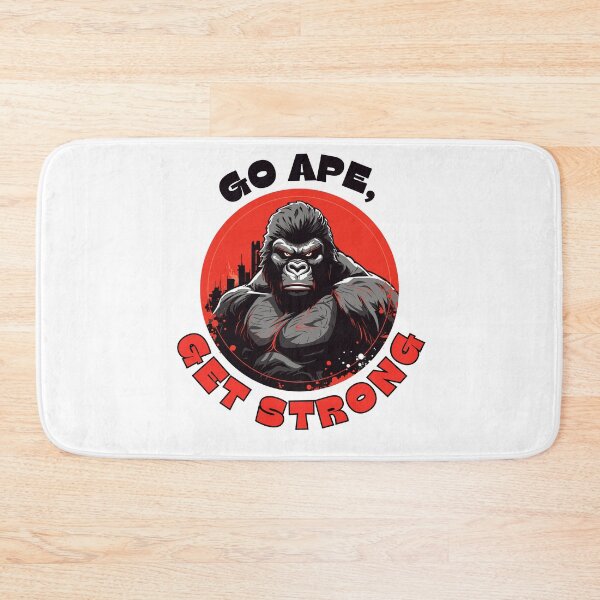 Item preview, Go Ape, Get Strong designed and sold by Jerseysrd.