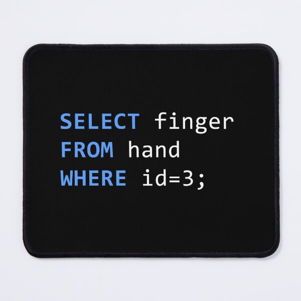 Item preview, SQL Magic - Select Finger From Hand - Unearthing Data Treasures in Every Query designed and sold by Ridaelb.