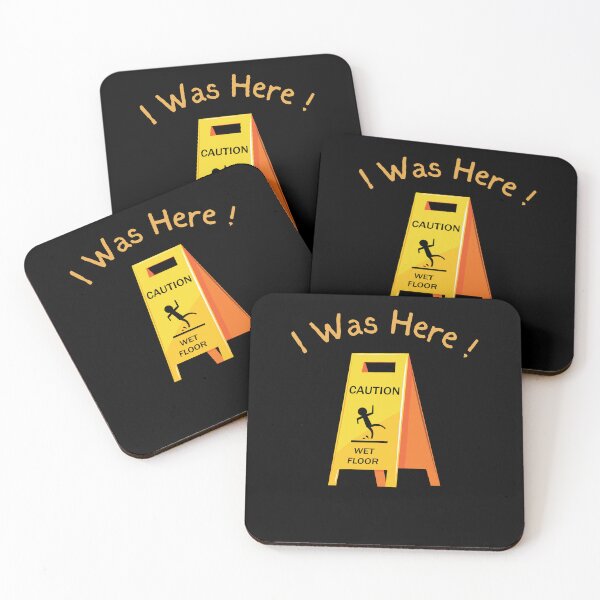 Item preview, I Was Here Wet Floor Sign Funny Janitor Custodian Cleaner  designed and sold by rynnzz.
