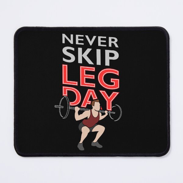 Item preview, Copy of Never Skip Leg Day - black, red, white - fitness, motivational designed and sold by Honest-Quotes.