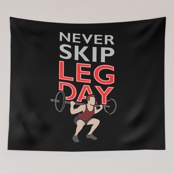 Item preview, Copy of Never Skip Leg Day - black, red, white - fitness, motivational designed and sold by Honest-Quotes.