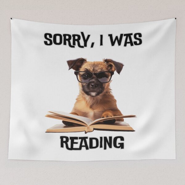 Item preview, Sorry I was reading dog  designed and sold by elynne9.