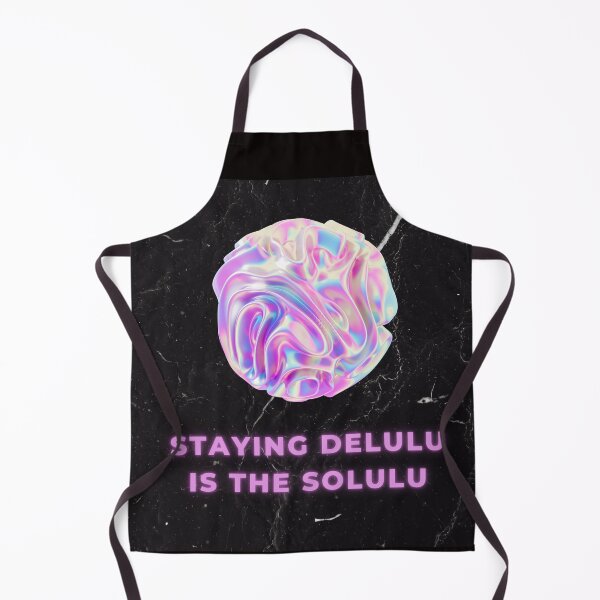 Item preview, Staying Delulu is the Solulu designed and sold by Sonipova.