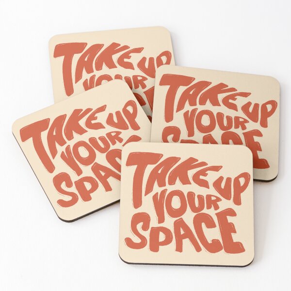 Item preview, Take up your space  designed and sold by Sadieraes.