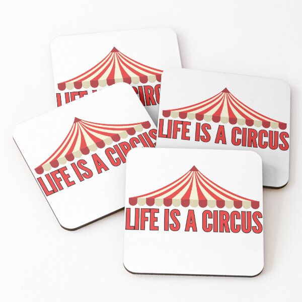 Item preview, Life is a circus designed and sold by Emmak1616.