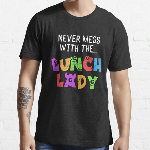 cute lunch lady shirts