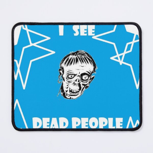 Item preview, I See Dead People designed and sold by MissLadyGraves.