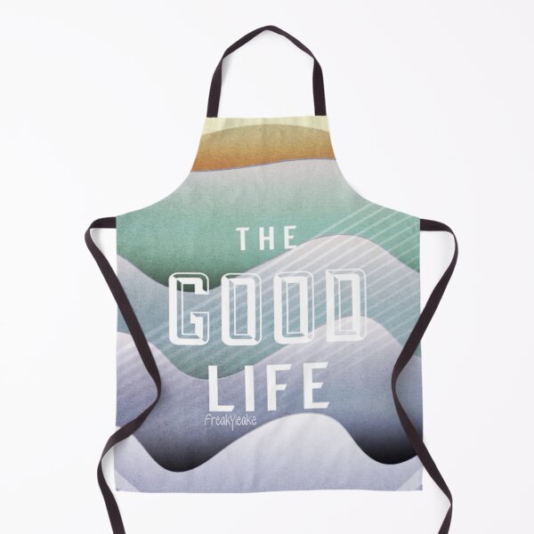 Item preview, THE GOOD LIFE designed and sold by inarausch2023.