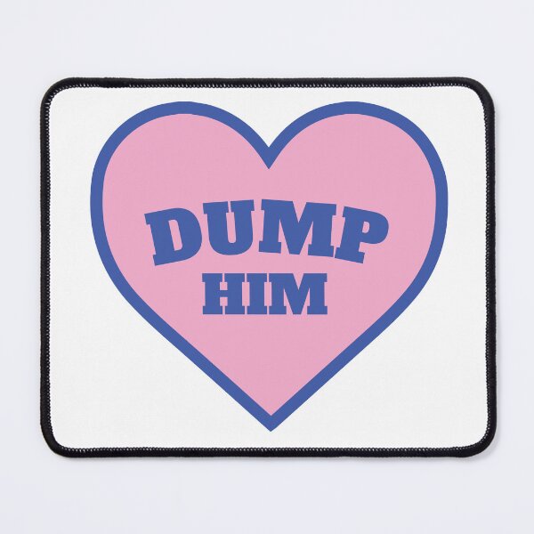 Item preview, dump him designed and sold by maferpct.