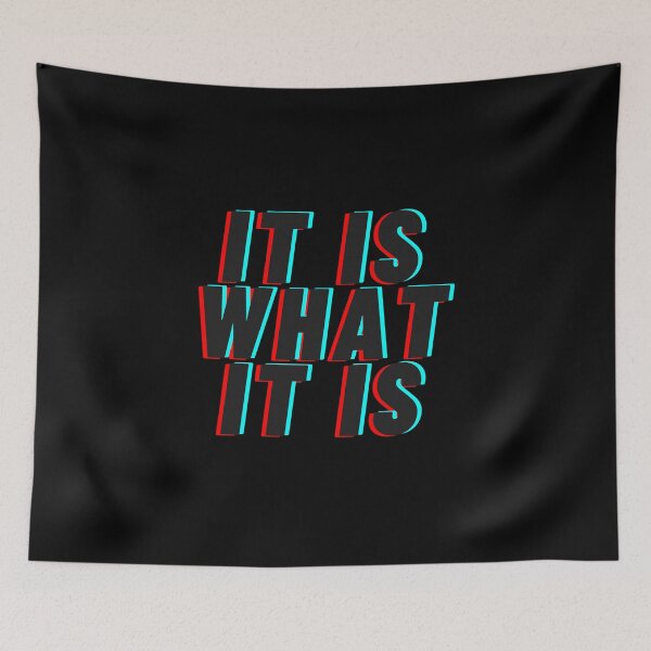 Item preview, It is what it is designed and sold by MagicccShop.
