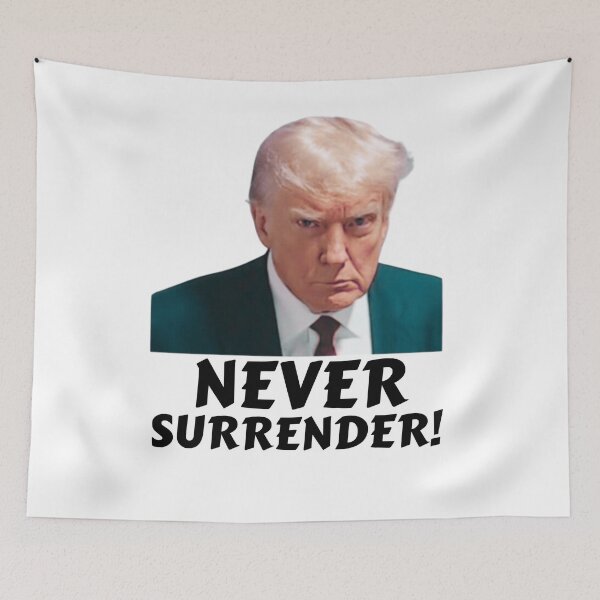 Item preview, Copy of Never Surrender trump mugshot designed and sold by ArtfulWhimsy007.