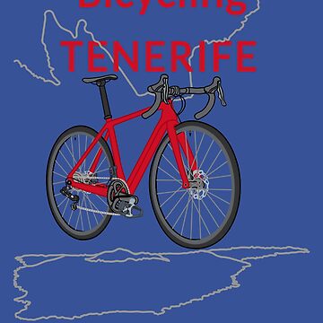 Vorschaubild zum Design Fahrradfahren Teneriffa bedeutet starke Nerven, Rennrad, Rot von CreaVisArt