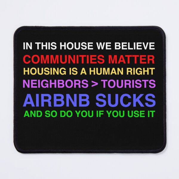 Item preview, Anti Airbnb IN THIS HOUSE designed and sold by ACME PROPAGANDAWORX.