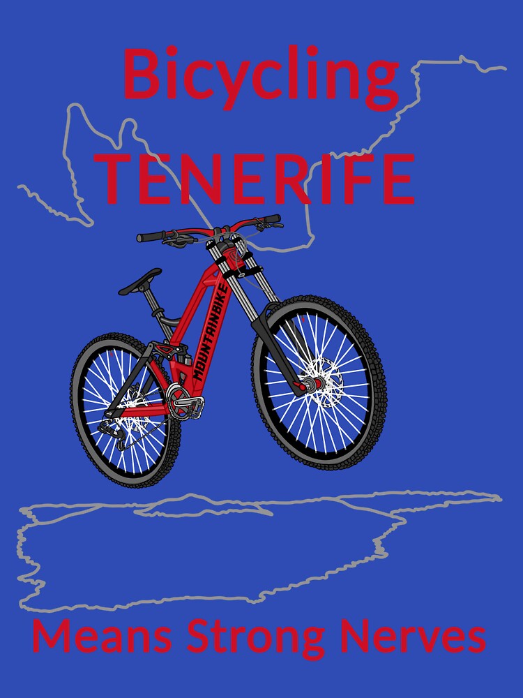 Thumbnail 7 von 7, Classic T-Shirt, Fahrradfahren Teneriffa bedeutet starke Nerven, Mountainbike, Rot designt und verkauft von CreaVisArt.