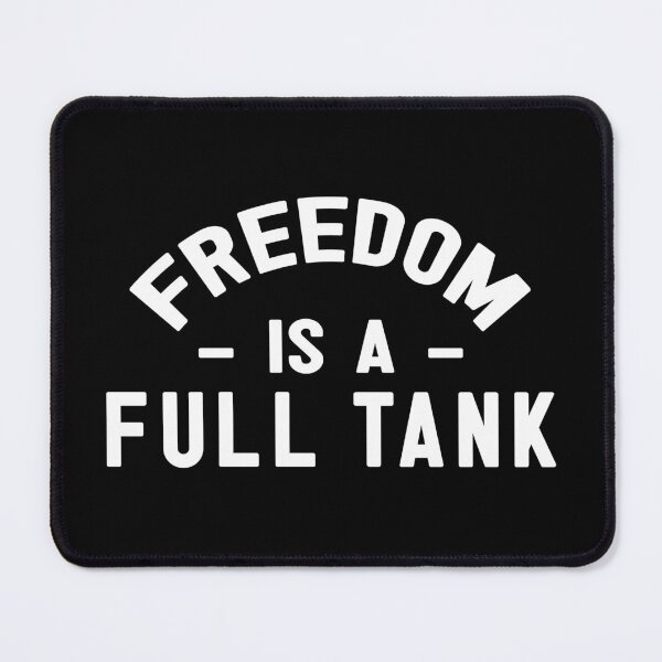 Item preview, FREEDOM IS A FULL TANK designed and sold by EBREH.