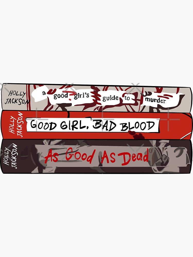 A Good Girl's Guide to Murder Series Boxed Set: A Good Girl's Guide to  Murder; Good Girl, Bad Blood; As Good as Dead by Holly Jackson, Hardcover