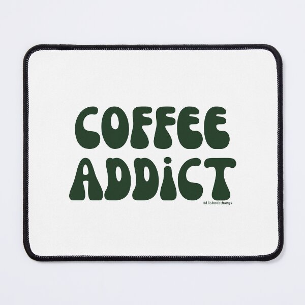 Item preview, Coffee Addict. v44 | @lilsboobthangs designed and sold by lilsboobthangs.