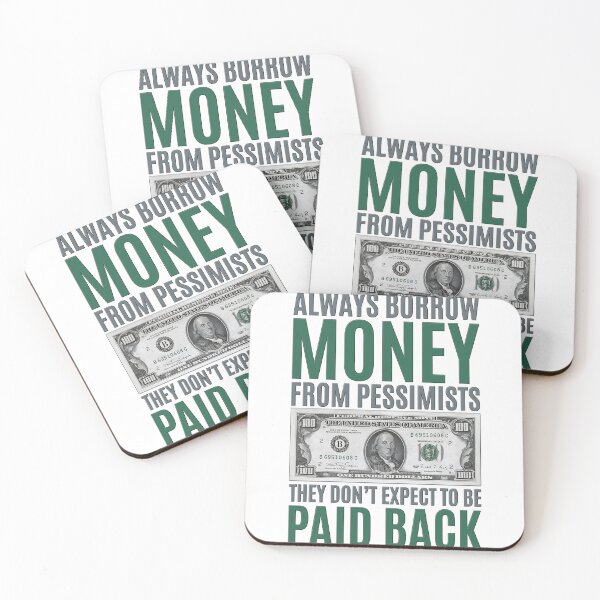 Item preview, Borrow Money From Pessimist designed and sold by LoboTomica.