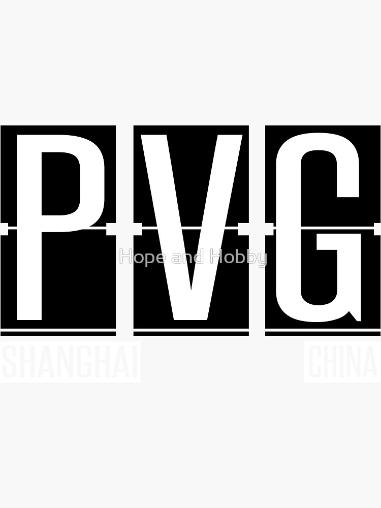 "PVG Shanghai China Airport Code Souvenir or Gift Shirt" Sticker by
