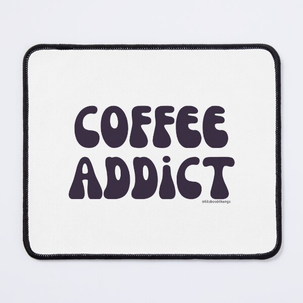 Item preview, Coffee Addict. v46 | @lilsboobthangs designed and sold by lilsboobthangs.