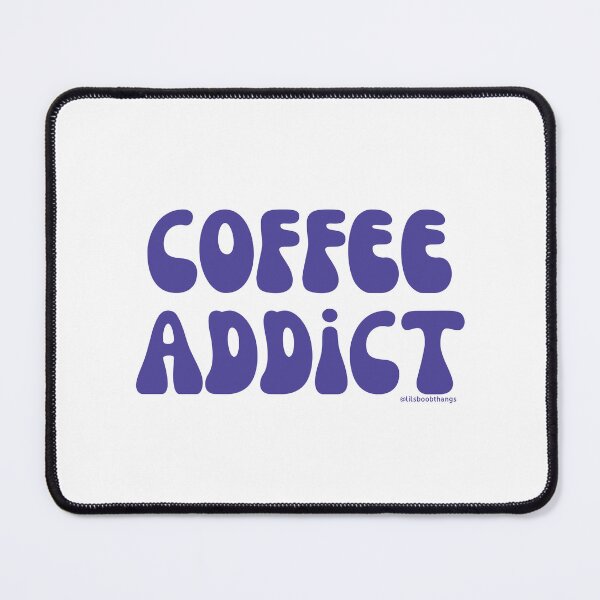 Item preview, Coffee Addict. v48 | @lilsboobthangs designed and sold by lilsboobthangs.