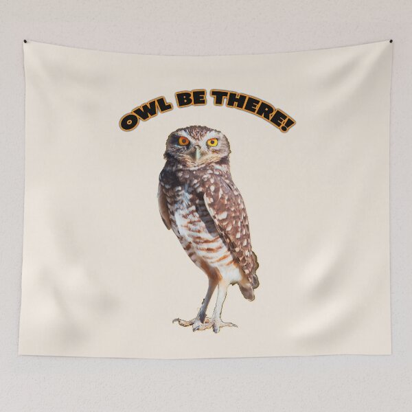 Artikelvorschau, Coole Eule mit witzigem Spruch "Owl be there" (ich werde da sein!) entworfen und verkauft von SalogwynLifeArt.