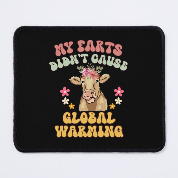 Item preview, My Farts Didn't Cause Global Warming Groovy Cow designed and sold by IntegrityDesign.