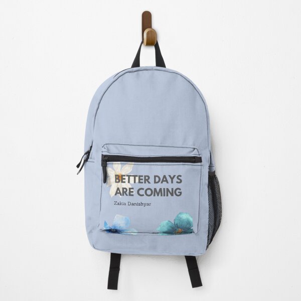 Item preview, Better Days Are Coming designed and sold by ZakiaDanishyar.