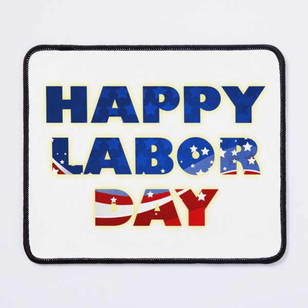 Item preview, Happy Labor Day Weekend designed and sold by muta1993.