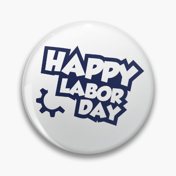 Item preview, Happy Labor Day Weekend designed and sold by muta1993.