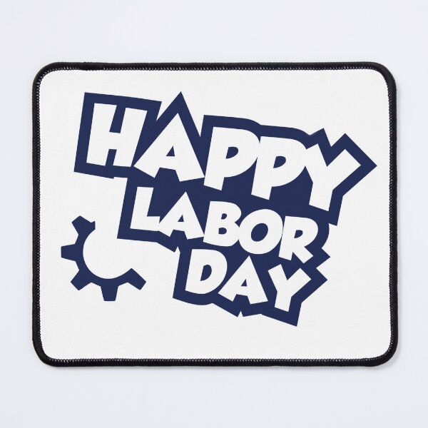 Item preview, Happy Labor Day Weekend designed and sold by muta1993.
