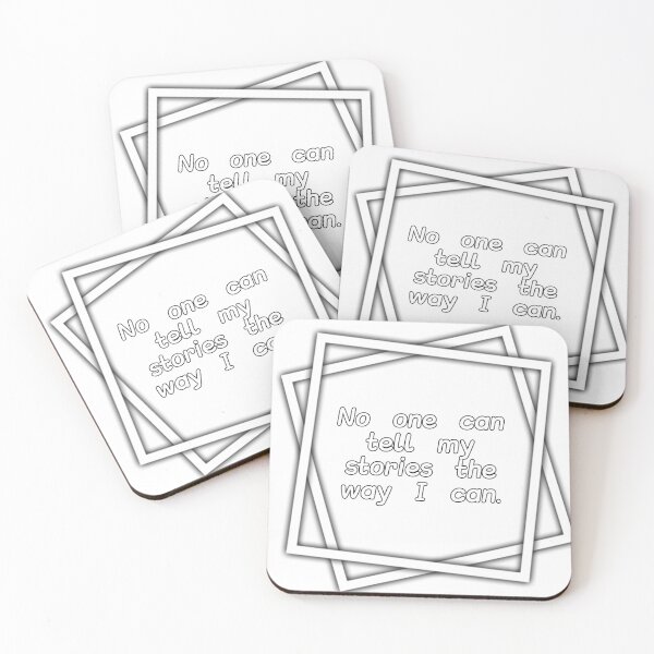 Item preview, No one can tell my stories the  way I can. designed and sold by SKETCH BOOK.