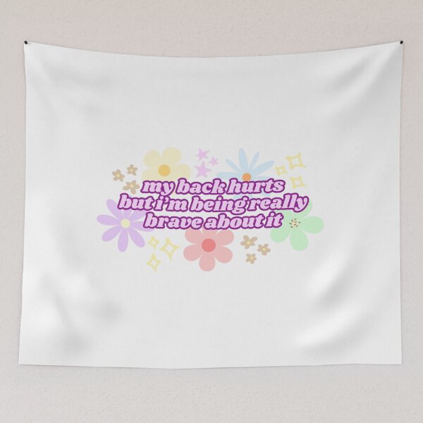 Item preview, My Back Hurts But I'm Being Really Brave About It (Pink) designed and sold by Mollysb428.