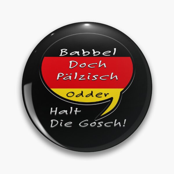 Item preview, PfälzischDialect, PfälzischArt, German Flag, Redbubble Deutschland, Pfalz Design  designed and sold by karinasalwaszka.