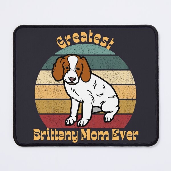 Item preview, Greatest Brittany Mom Ever designed and sold by Ashley Gagnon.