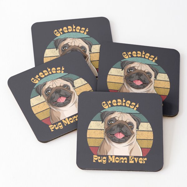 Item preview, Greatest Pug Mom Ever designed and sold by Ashley Gagnon.