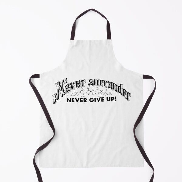 Item preview, Never Surrender . . . Never Give Up! designed and sold by Daniel Hagerman.