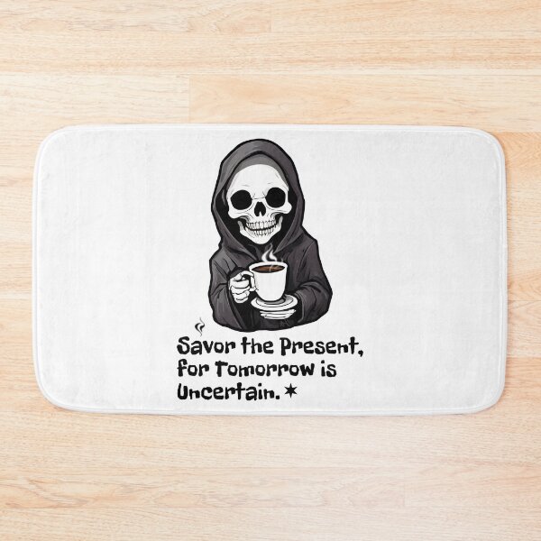 Item preview, Savor the Present,  for Tomorrow is Uncertain - Grim Reaper & Coffee designed and sold by Skulls & Calaveras.