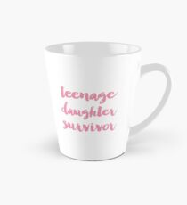 Teenager-Tochter-Überlebender Tasse (groß)