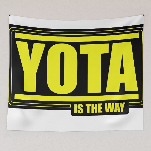 Item preview, YOTA is the way designed and sold by MaseRiley99.