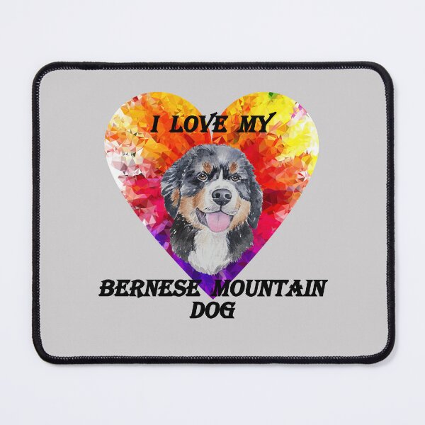 Item preview, I love my Bernese Mountain Dog designed and sold by LiliyaHarpe.